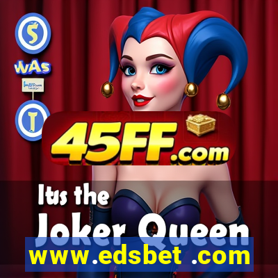 www.edsbet .com
